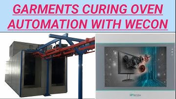 Garments curing oven Automation With Wecon #wecon #oven