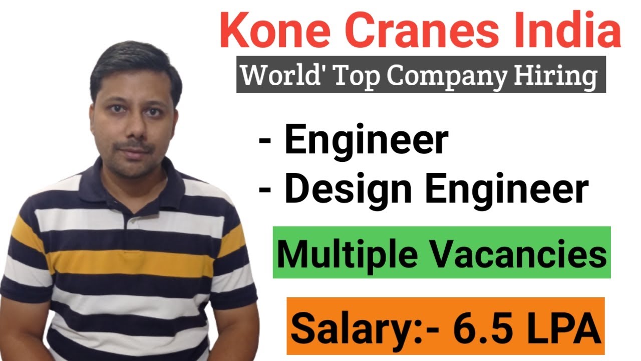 Multinational Group Kone Cranes Hiring for latest Openings I Mechanical