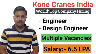 Multinational Group Kone Cranes Hiring for latest Openings I Mechanical Jobs I Electrical & ECE Jobs