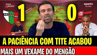 COMENTARISTAS DETONAN TITE APÓS MAIS UM VEXAME NA LIBERTADORES CONTRA O PALESTINO 1X0 NO CHILE