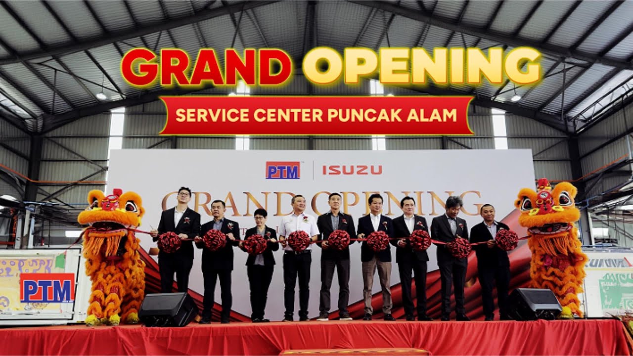 Grand Opening at PTM Isuzu Puncak Alam!