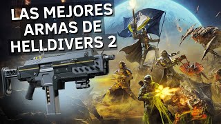 Las mejores armas de HELLDIVERS 2 [Juego base]