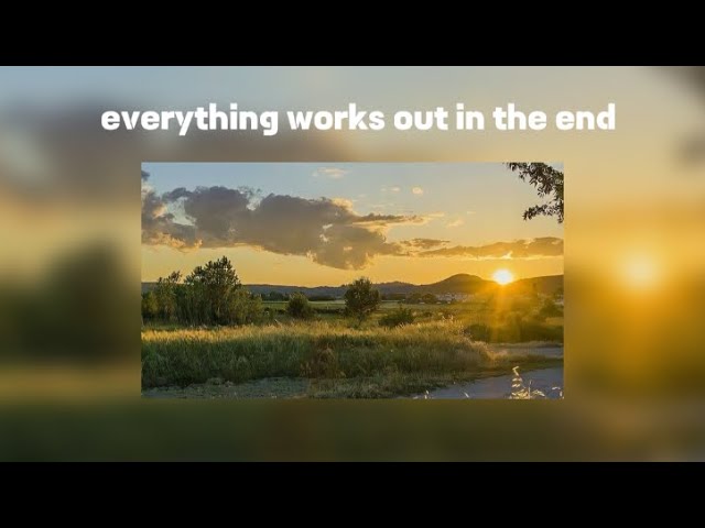 Everything work out in the end (instrumental) [1 HOUR] - Looped class=