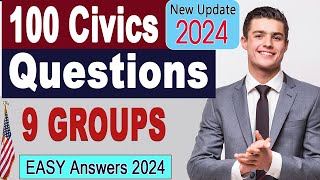 100 Civics Questions for US Citizenship Interview by 9 Groups with EASY Answers 2024.