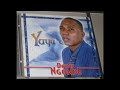 Denis ngonde  yaya album complet 2003 hq