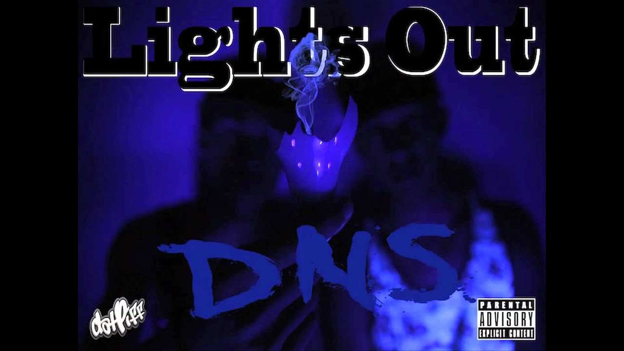 No Stress - DNS (Lights Out Mixtape)
