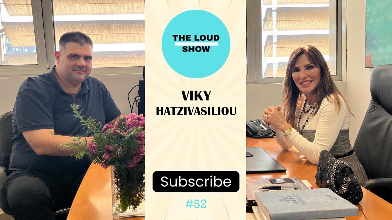 Βίκυ Χατζηβασιλείου Interview | The Loud Show Podcast #52
