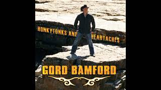 Watch Gord Bamford I Said Nothing video