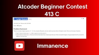 ABC 413 C | Atcoder beginner contest 413 C | Notebook explaination | DSA