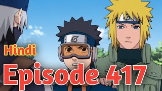 Naruto Shippuden Episode 417 Explained in Hindi