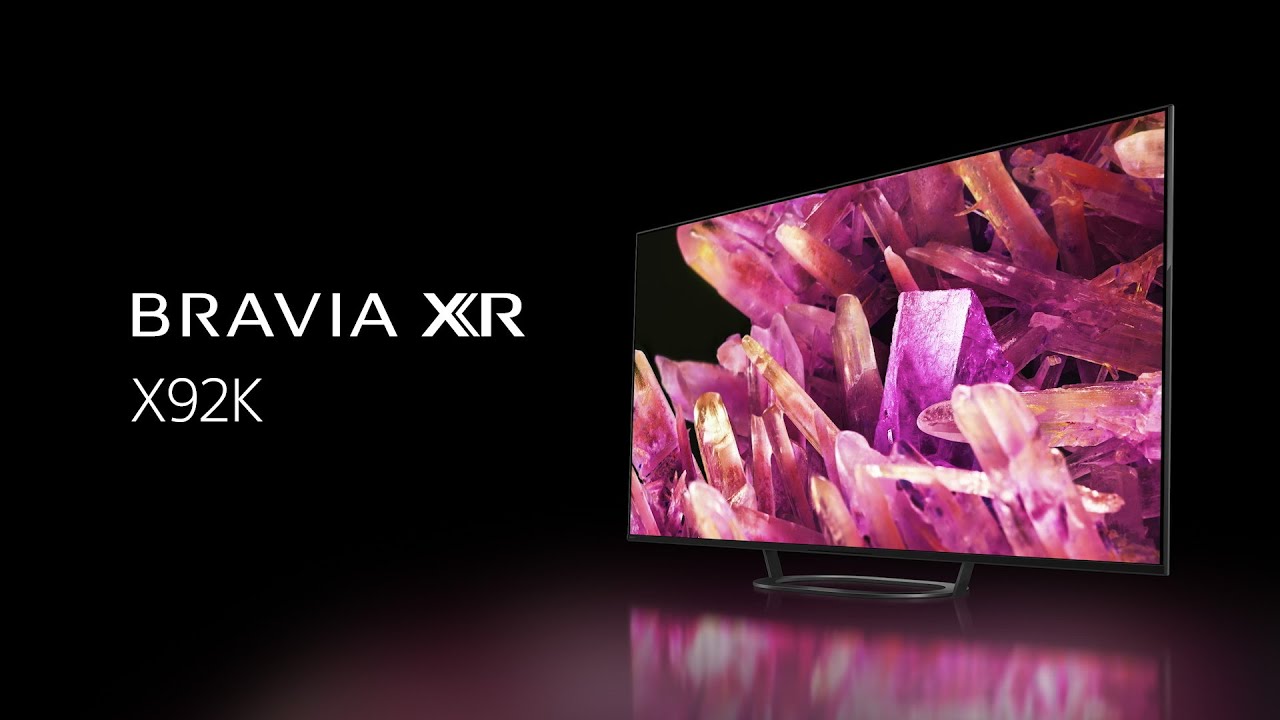 X92 Sony BRAVIA XR X92K 4K HDR TV (Google Assistant / Hands-free) - YouTube