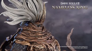 Dark Souls III - Nameless King Statue | Launch Video #2