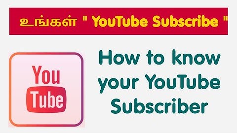 How to know your YouTube Subscriber in Beta Version |Explain in Tamil|