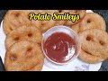 Potato smileys    kids favourite snack