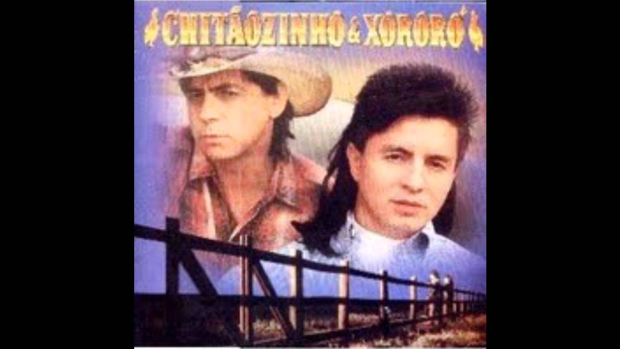 Fio De Cabelo Com Chitãozinho E Xororó