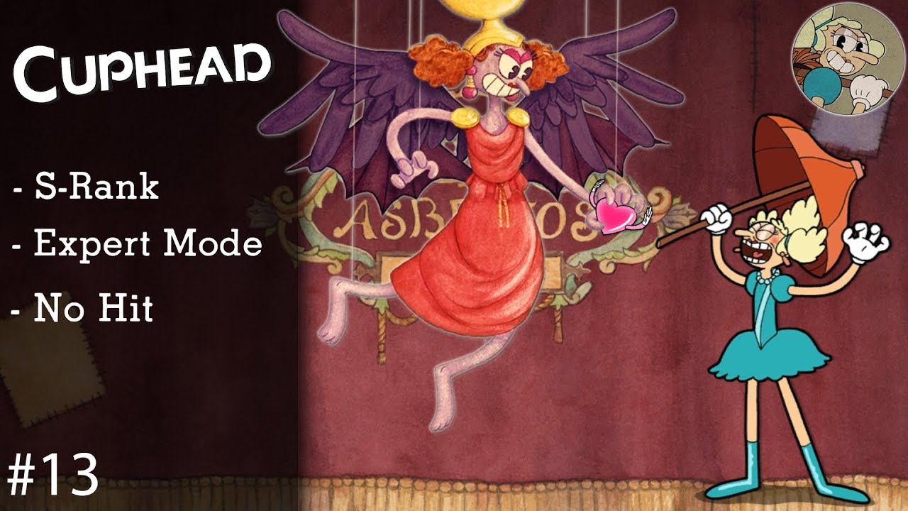Cuphead // Sally Stageplay "DRAMATIC FANATIC" [Expert Mode, No Hit, S-Rank]