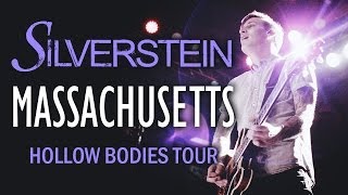 Silverstein - "Massachusetts" LIVE! Hollow Bodies Tour