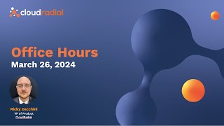 CloudRadial Office Hours: March 26, 2024 by CloudRadial 161 views 1 month ago 56 minutes