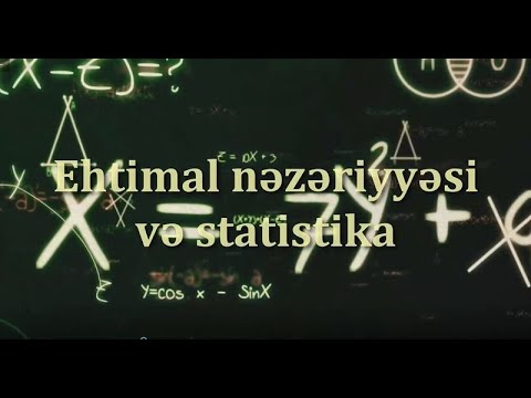 Ehtimal nəzəriyyəsi və statistika