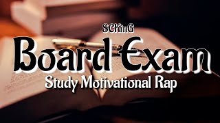 Board Exam - How To Prepare For Exam Motivational Rap Song || SCKinG || Prod By Kiko Beats || Hindi