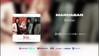 Bimbo - Marhaban