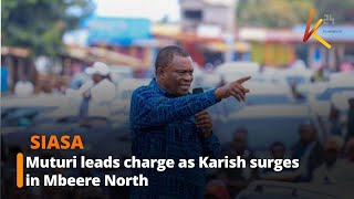Muturi Leads Charge As Karish Surges In Mbeere North