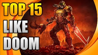 เกมยอดนิยมเช่น DOOM | เกมที่คล้ายกันที่ดีที่สุดกับ DOOM