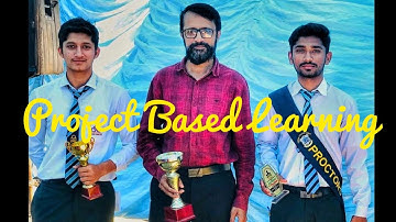 Project based learning, explained. Why, who and how? Urdu. Hindi