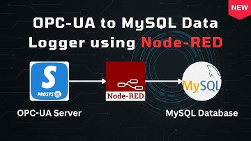 OPC UA to MySQL Data Logger using Node RED