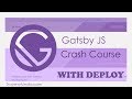 Gatsby JS Crash Course