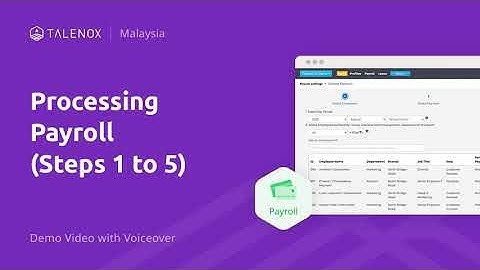01 Processing Payroll - Malaysia Demo Video with Voiceover | Talenox