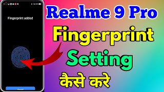 How To Screen Lock Fingerprint Realme 9 Pro | Realme 9 Pro Fingerprint Lock Kaise Kare