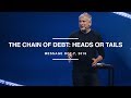 CHAIN BREAKER - The Chain of Debt: Heads or Tails