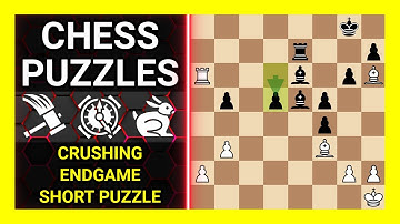 Chess Puzzles to Practice. Themes: Crushing, Endgame, Short puzzle. Learn Chess