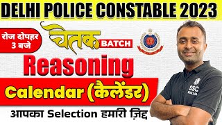 Delhi Police Constable 2023 | Reasoning by Kushal Anand | Calendar (कैलेंडर) | SSC Wallah