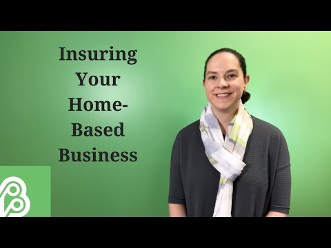 Insuring Your Home-Based