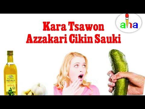 Kara Tsawon Azzakari Cikin Sauki
