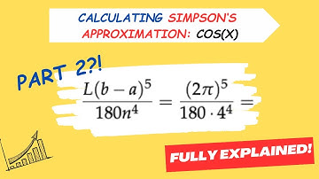 Calculating Integral Approximation and Error Using Simpson
