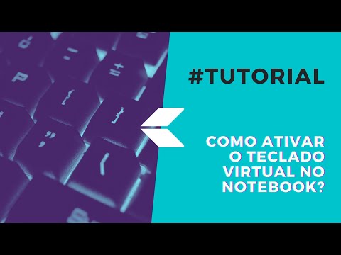Como ativar o teclado virtual?