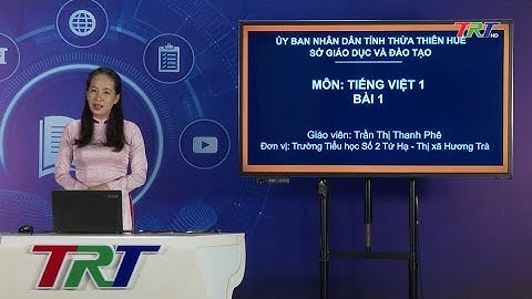 Tiếng Việt lớp 1 (CTST)- Bài 1: anh, ênh, inh