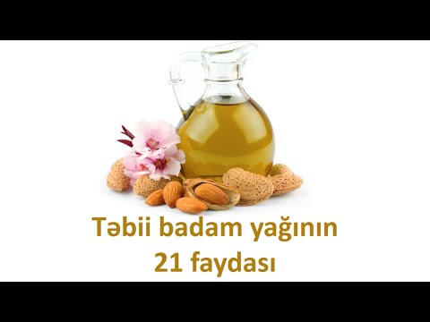 Təbii badam yağının 21 faydası | AYURVEDA TƏBABƏTİ