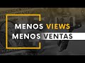 Menos views, menos ventas