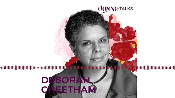 DONNE TALKS: The importance of inclusion   | DEBORAH CHEETHAM