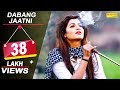 Dabang jaatni  sonika singh satey raiya tr music  latest haryanvi songs haryanavi 2018