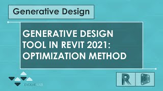 Generative Design Tool in Revit: Optimization Method