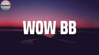 Natti Natasha - WOW BB (Lyrics)