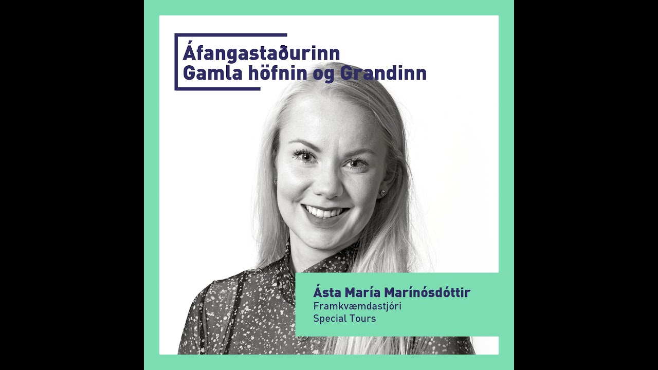 16.09.2025 | 6. Gamla höfnin og Grandinn - Ásta María Marínósdóttir ...