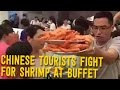 Chinese Tourists Fight Over JUMBO SHRIMP at All You Can Eat Buffet