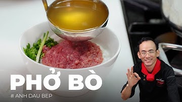 Khi Đầu Bếp Thèm Phở Bò - BEEF PHO