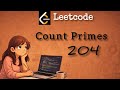 204. Leetcode Count Primes | Easy | Java |Let's Learn Together